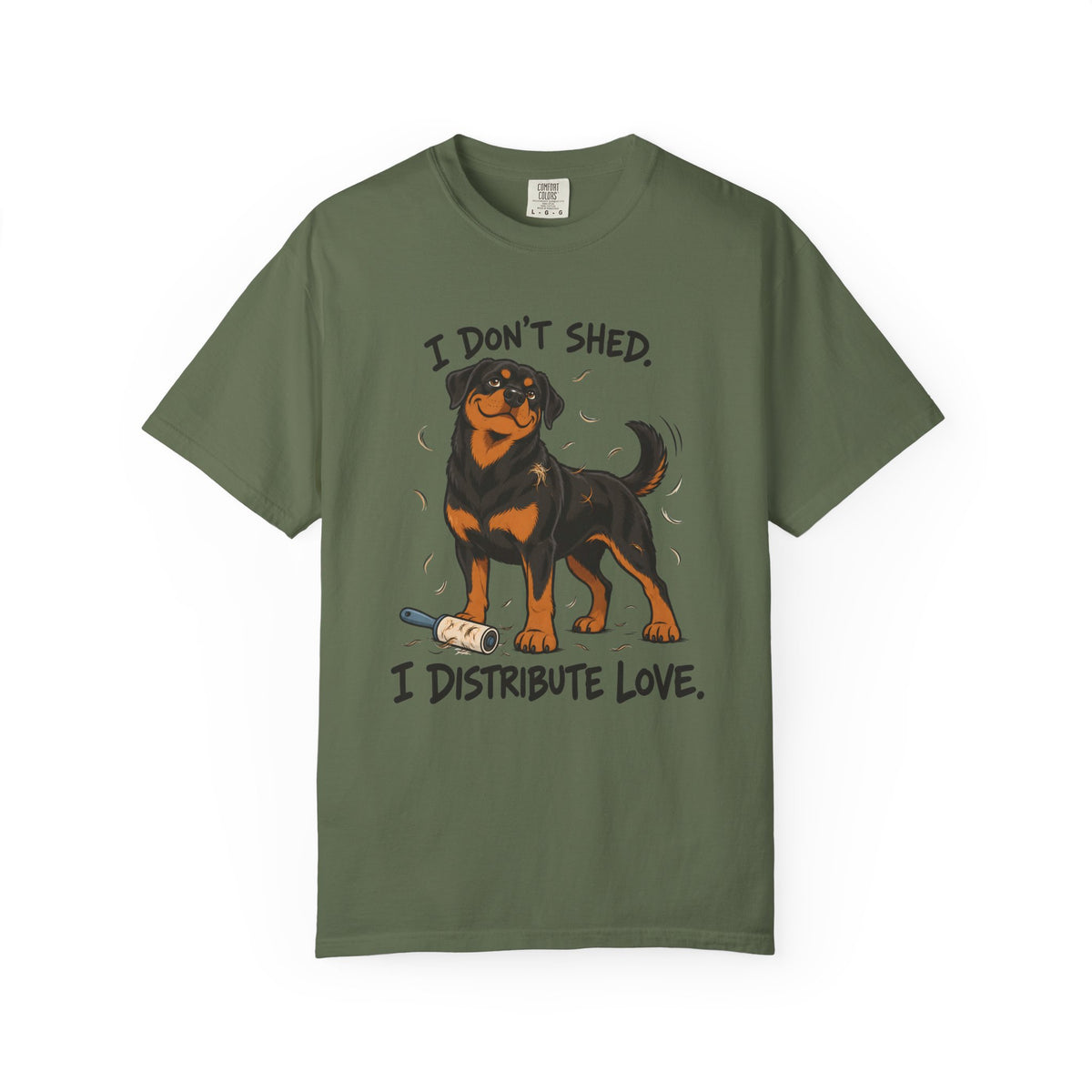 I Don't Shed T-Shirt